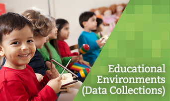Educational Environments (Data Collections)