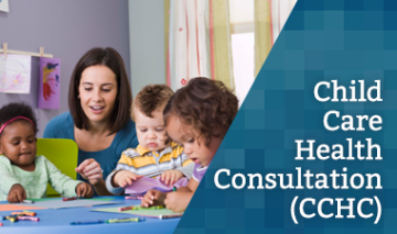 Child Care Health Consultation (CCHC)