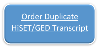 Order Duplicate HiSET/GED Transcript 