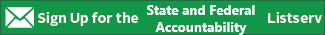 State and Federal Accountability Listserv Button