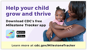 CDCs Milestone tracker app
